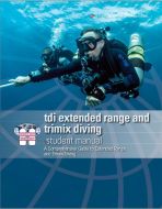 Extended Range and Trimix Diving Manual