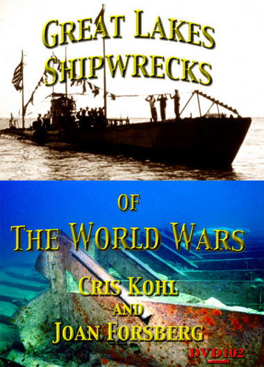 Great Lakes Shipwrecks  of the World Wars